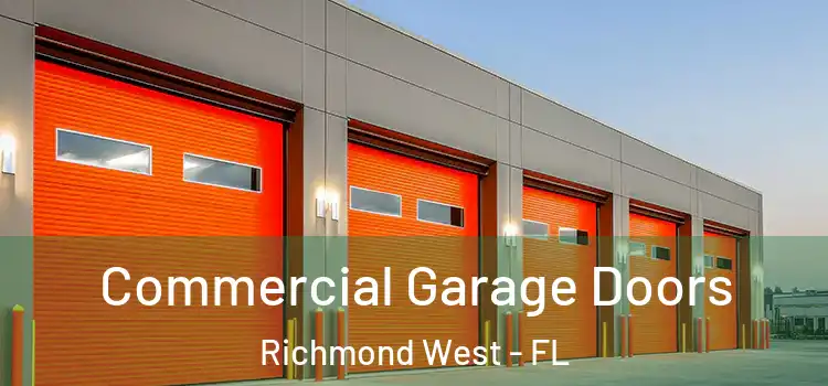  Commercial Garage Doors Richmond West - FL