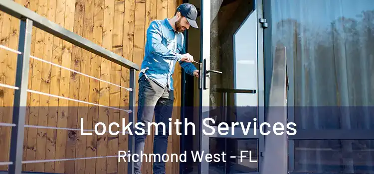  Locksmith Services Richmond West - FL