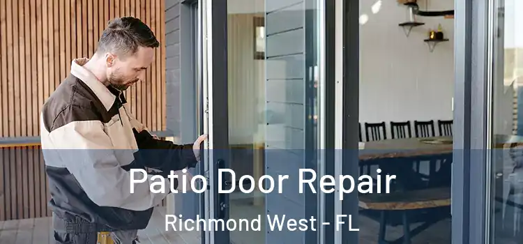  Patio Door Repair Richmond West - FL