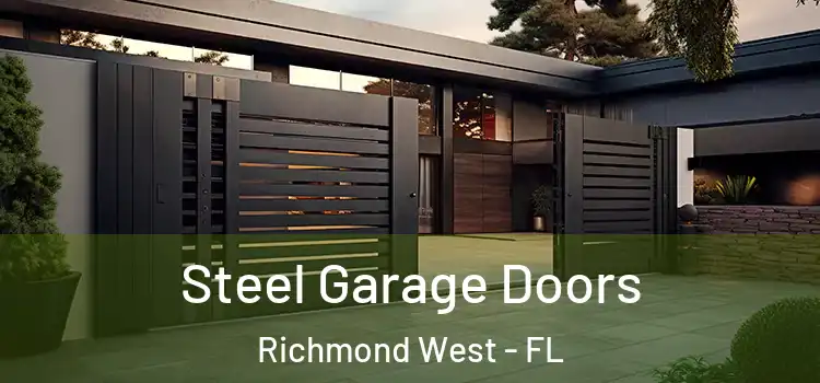  Steel Garage Doors Richmond West - FL